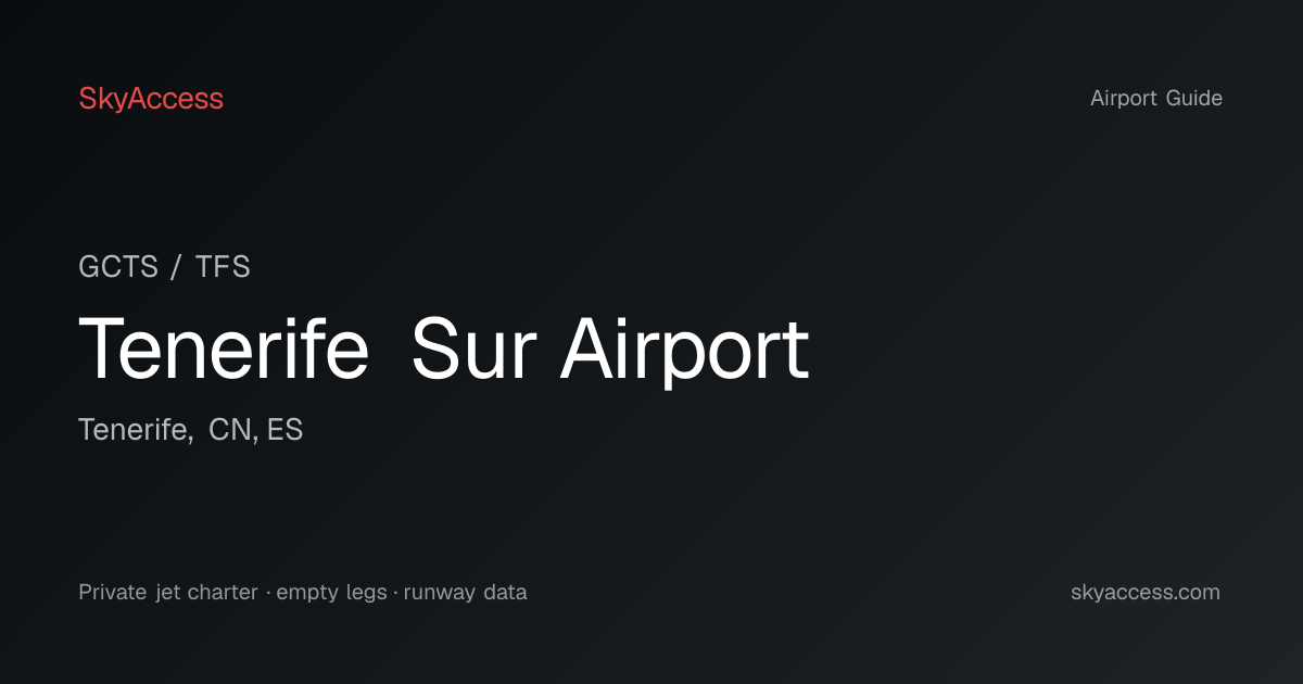Tenerife Sur Airport (GCTS/TFS): ICAO & IATA Codes | SkyAccess